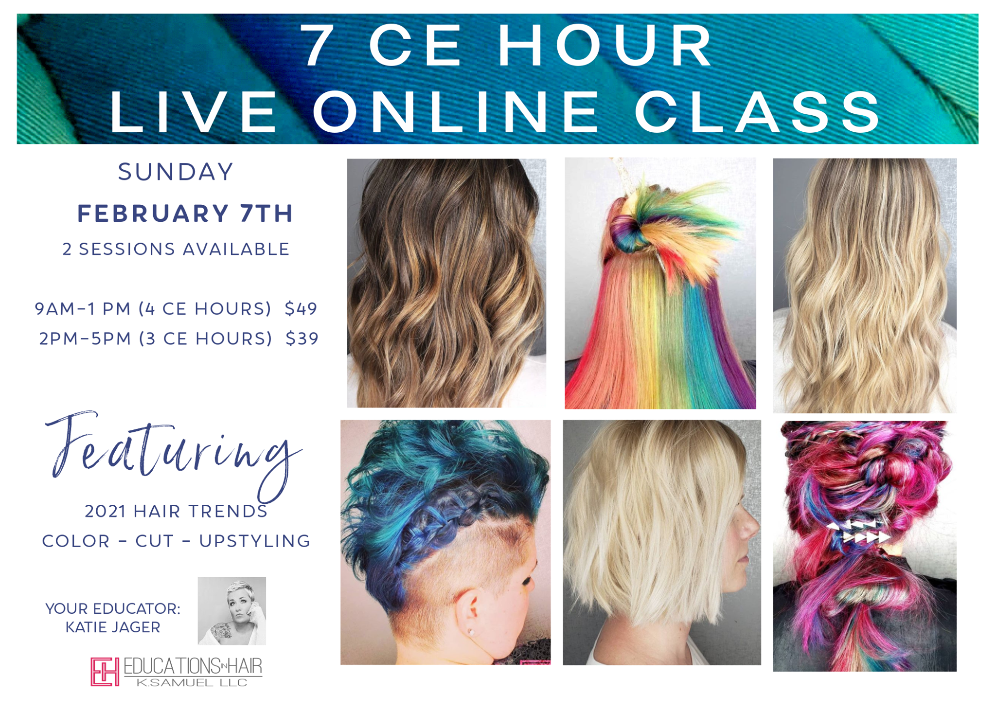 Live Virtual Classes | February 7, 2021 – K. Samuel Educations in Hair PLLC